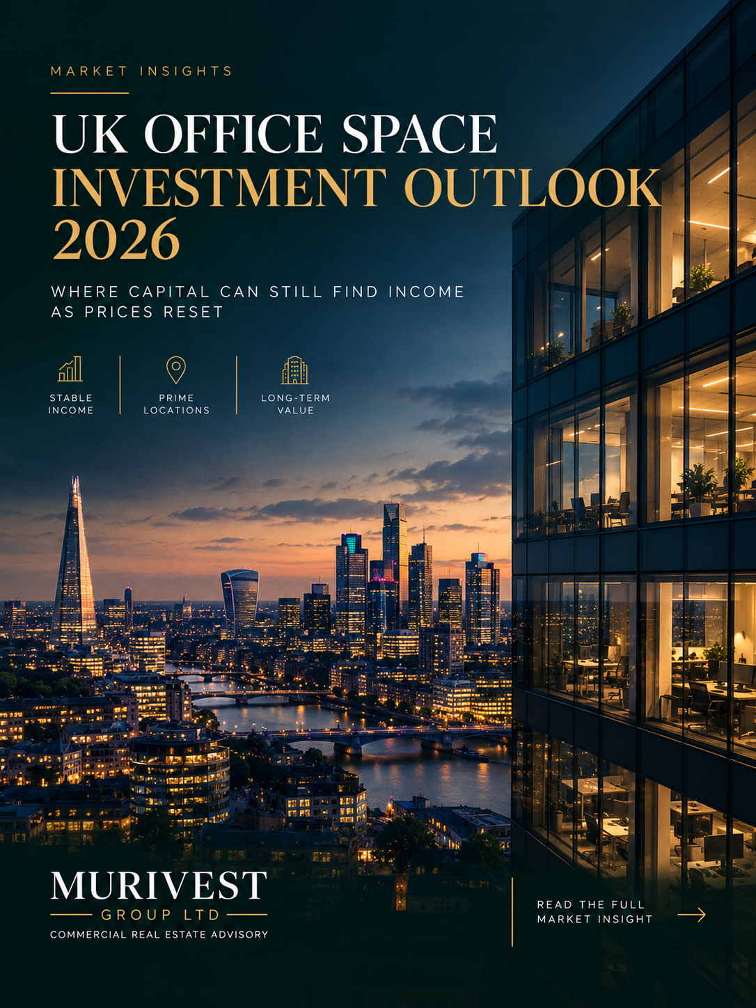 UK Office Space Investment Outlook 2026: Where Capital Can Still Find Income as Prices Reset